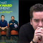 thatawkwardmoment-moviereview