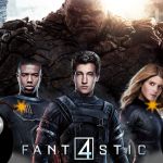 Fantastic Four is a Fantastic Flop – Box Office