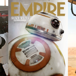 Star Wars The Force Awakens Images from Empire with BB8 Exclusive Cover!