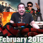 Deadpool to Break Hearts and the Box Office and Hail Caeser! – This Month in Film