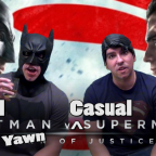 Casual Batman v Casual Superman: Yawn of Justice