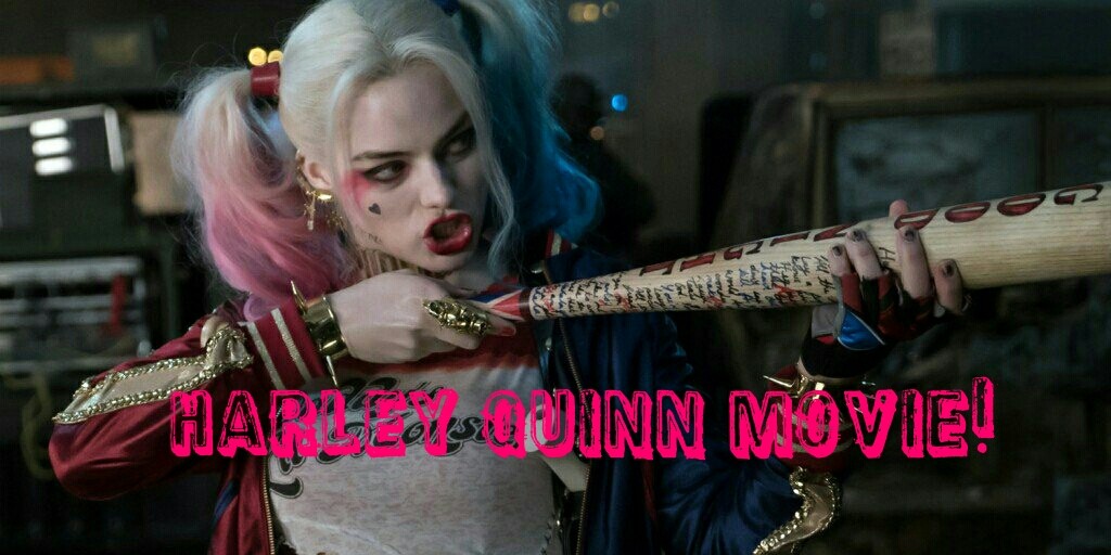 Harley Quinn Spin-Off Movie in Development!