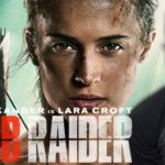 Tomb Raider – Film Review