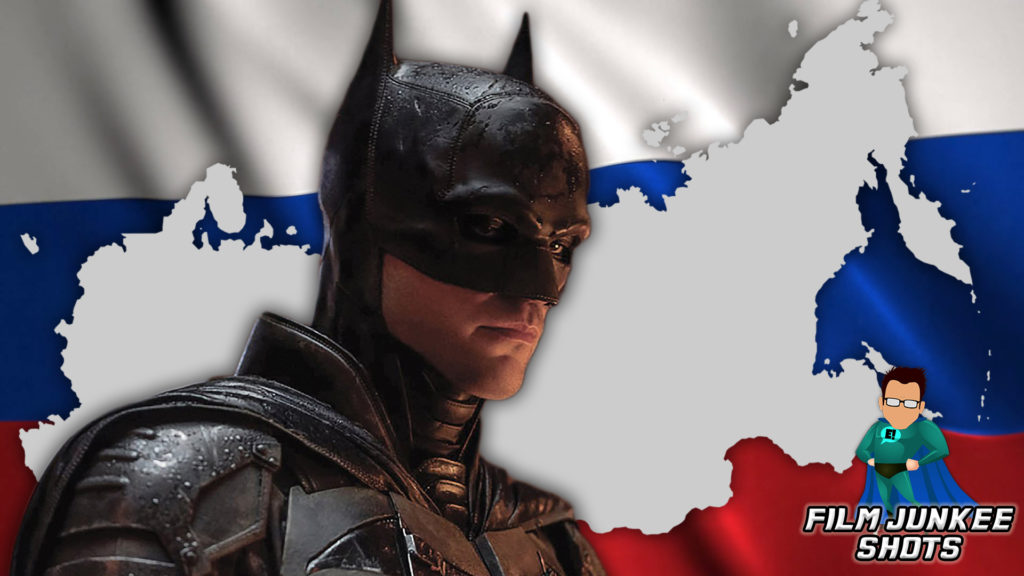 The Batman Halted in Russia – Film Junkee Shots