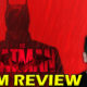 The Batman – Film Review