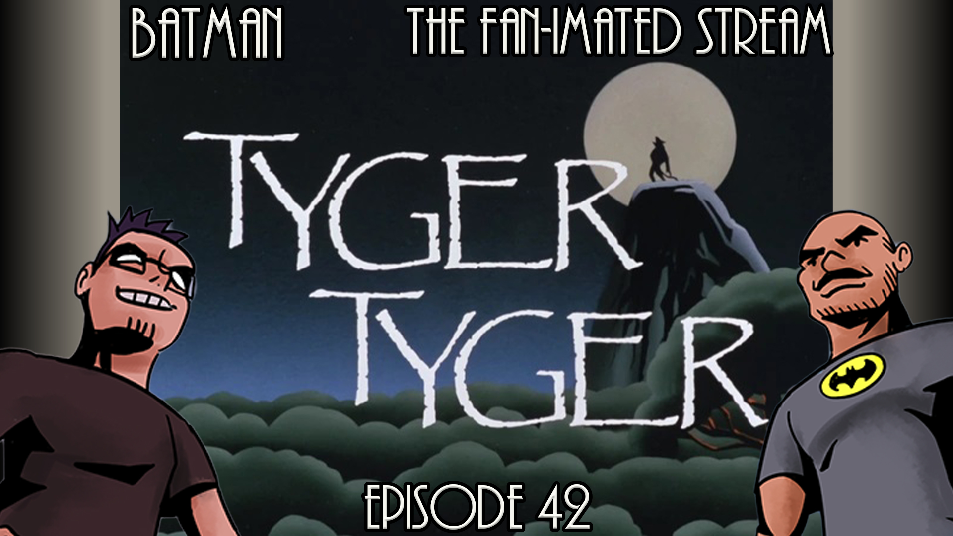 Tyger, Tyger | Batman The Fan-imated Stream | Episode 42 | Batman The Animated  Series - FILM JUNKEE