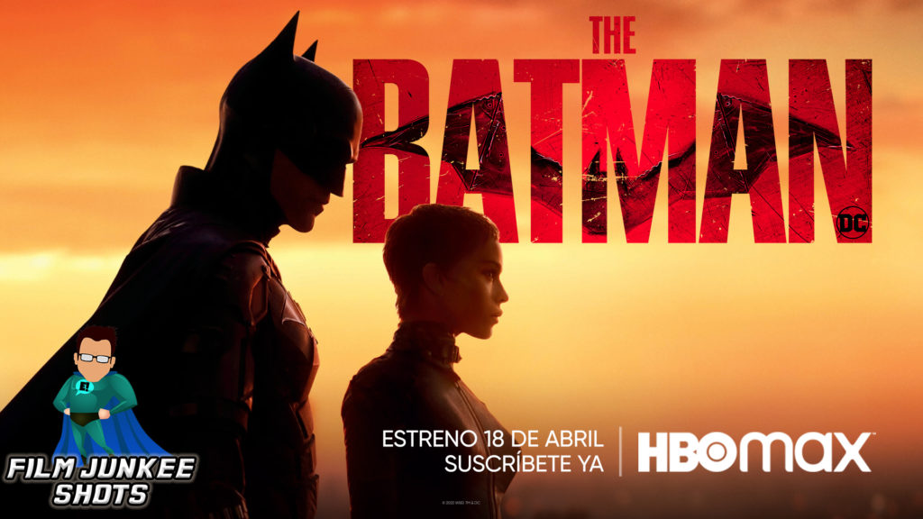 The Batman Hits HBOMax April 18th – Film Junkee Shots