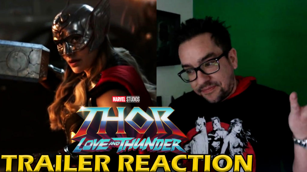Thor Love & Thunder Trailer Reaction