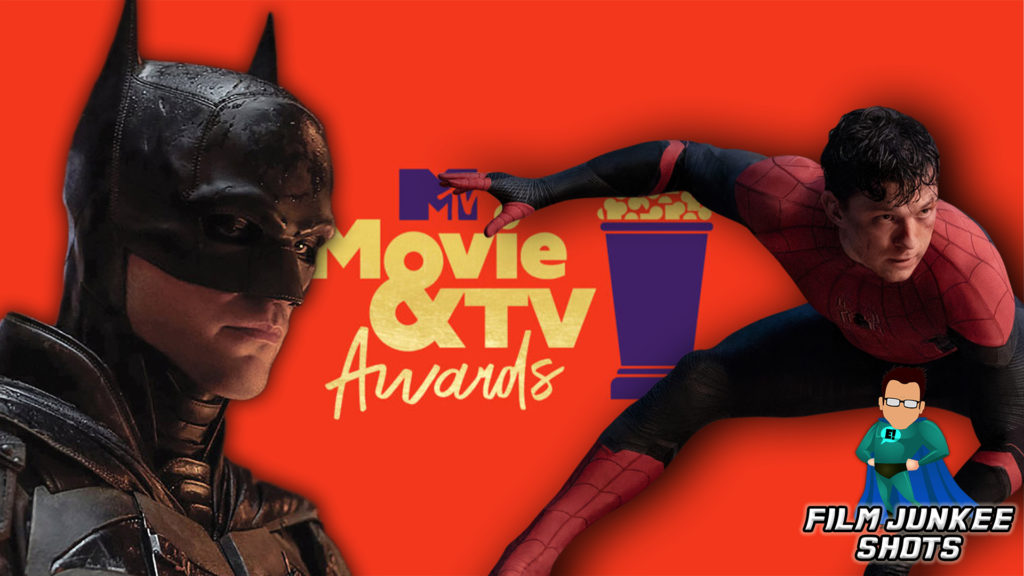 The Batman and Spider-Man No Way Home Get Numerous MTV Movie Nominations – FJ Shots