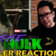 She Hulk Trailer Reaction