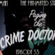 Paging the Crime Doctor | Batman The Fan-imated Stream | Episode 53 | Batman The Animated Series