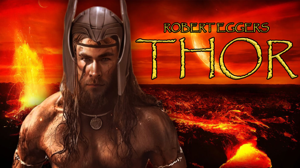 Robert Eggers’ Thor 5 Pitch