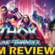 Thor Love and Thunder – Film Review