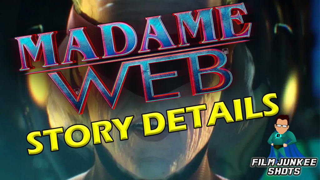 Madame Web Story Details Sound Kind Of Awesome – Film Junkee Shots