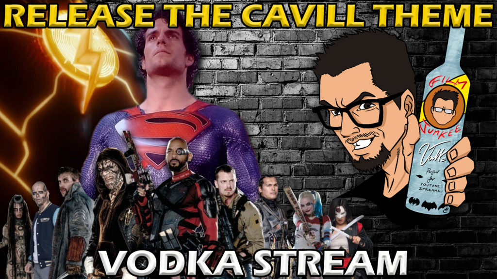 Release the Cavill Theme – Film Junkee Vodka Stream