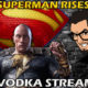 Superman Rises – Film Junkee Vodka Stream