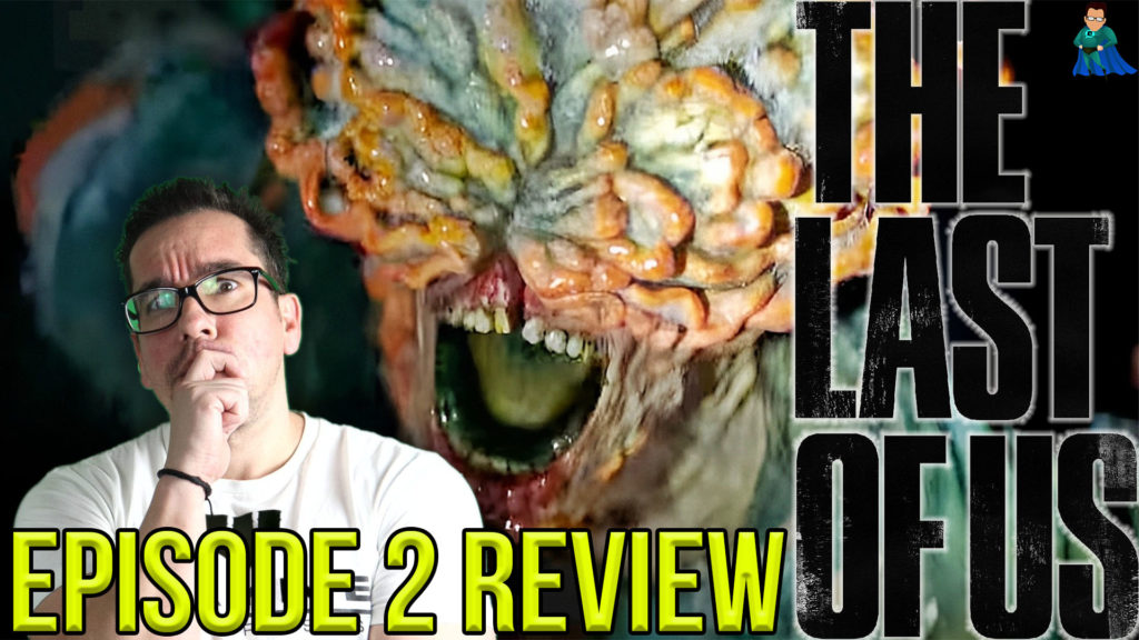 The Last Of Us Episode 2 Review