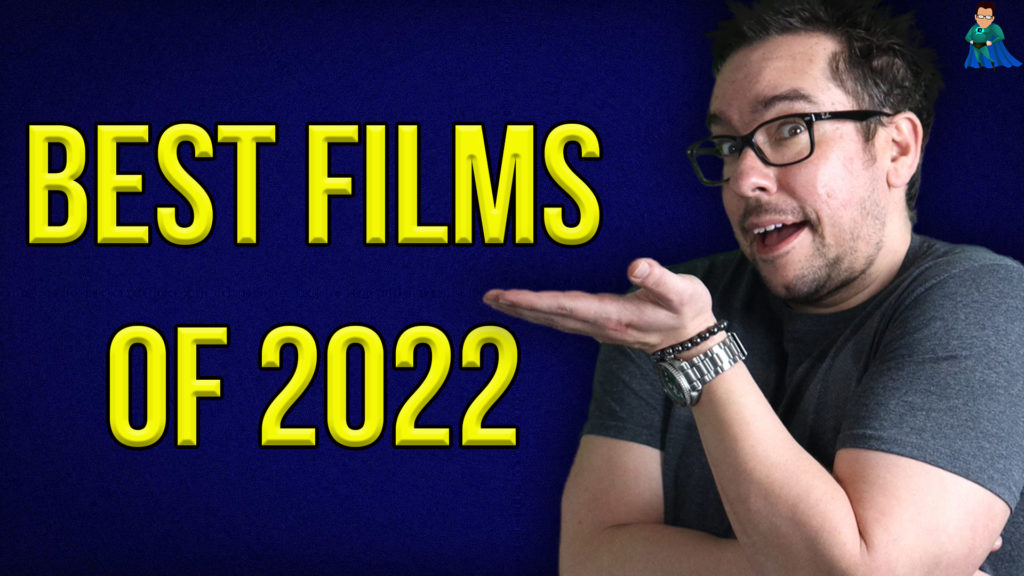 Top 10 Best Films of 2022