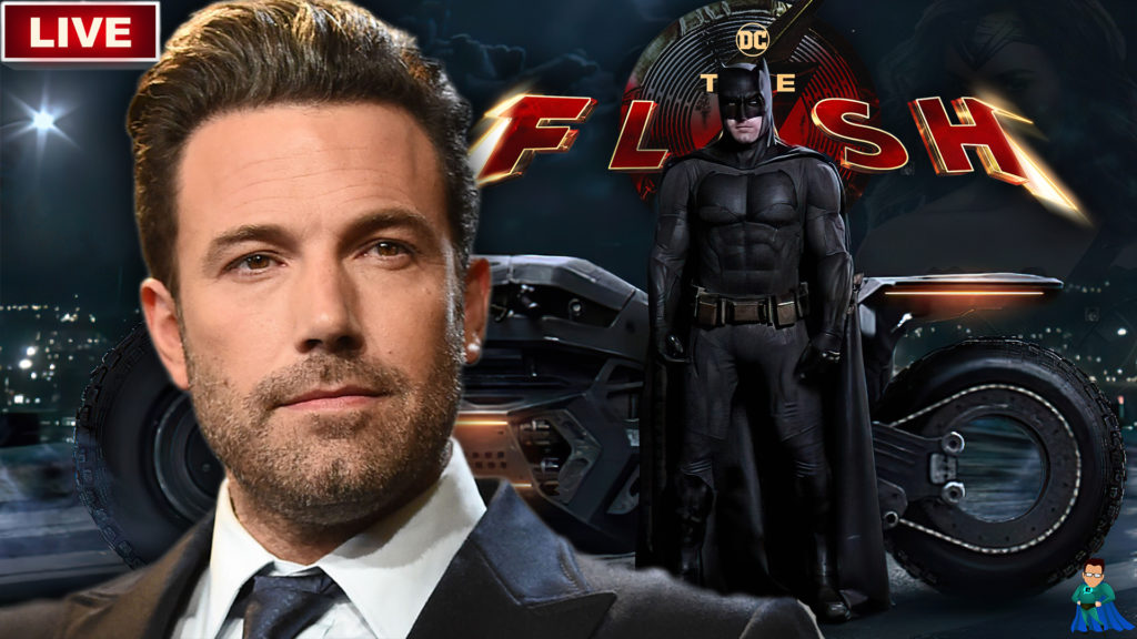Ben Affleck’s Batman Role The Flash Movie  – Film Junkee Live