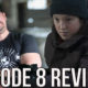 The Last Of Us Episode 8 Review