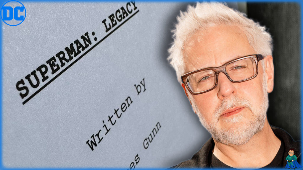 James Gunn CONFIRMS Superman Legacy Character After Posting Script Cover