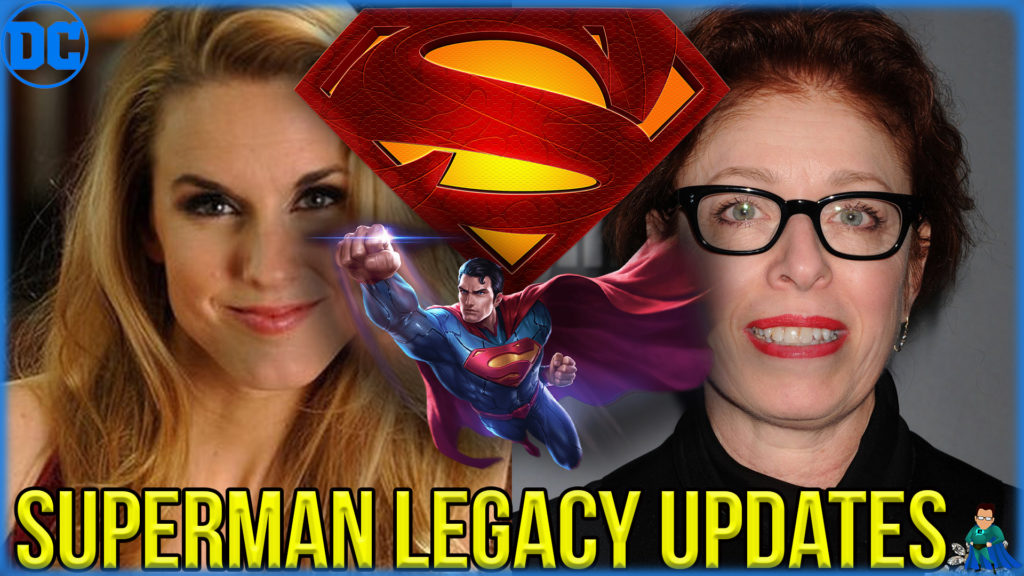 New Superman Legacy Updates