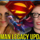 New Superman Legacy Updates