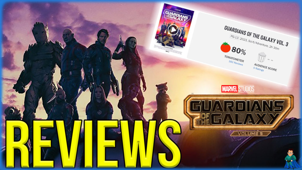 Guardians of the Galaxy 3 Reviews Are In