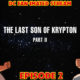 The Last Son of Krypton Part 2 | DC Fan-imated Stream | Episode 2 | Superman The Animated Series