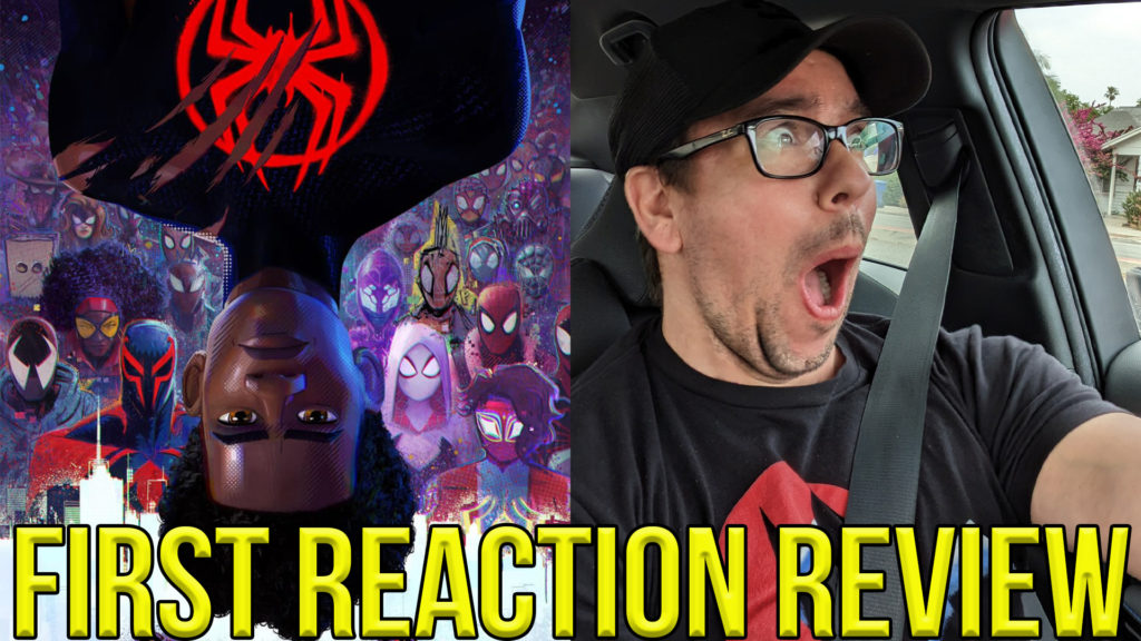 Spider-Man Across The Spider-Verse FIRST REACTION Review