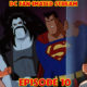 The Main Man Part 2 | DC Fan-imated Stream | Episode 10 | Superman The Animated Series