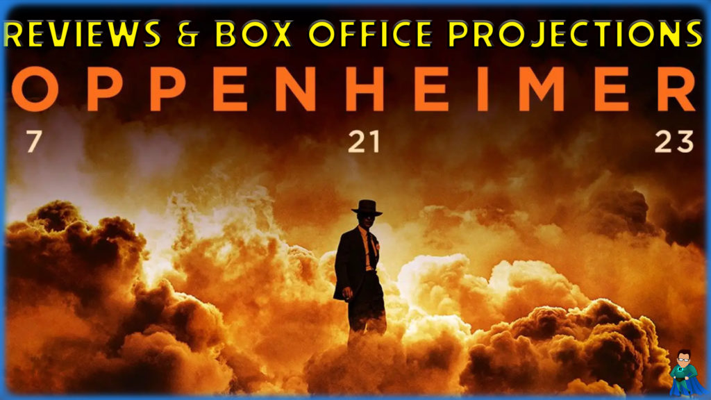 Oppenheimer Reviews and Box Office Projections