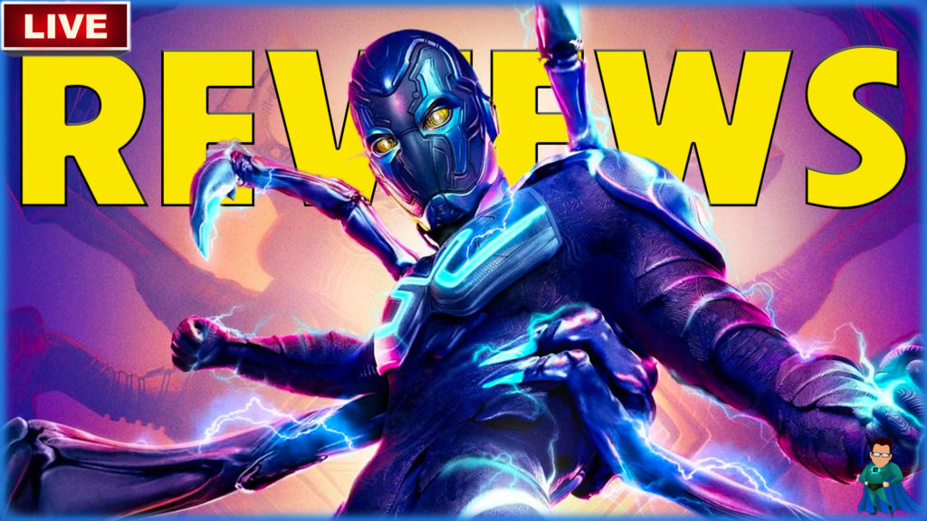Blue Beetle Movie Reviews and Box Office Projections – Film Junkee Live | DCU News