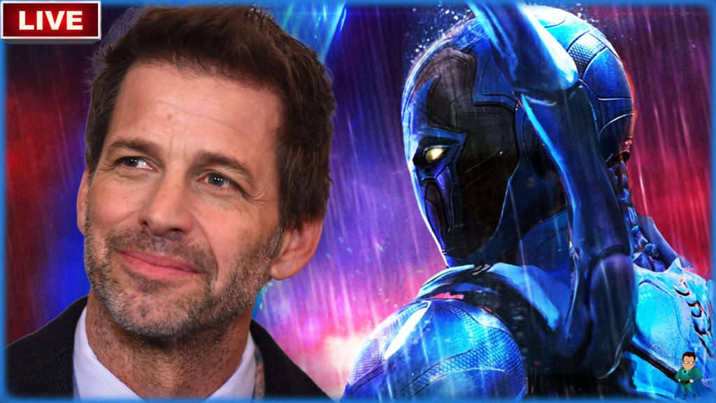 Zack Snyder Shows Blue Beetle Movie Support – Film Junkee Live | DCU News