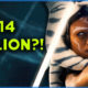 Ahsoka Gets 14 MILLION?!